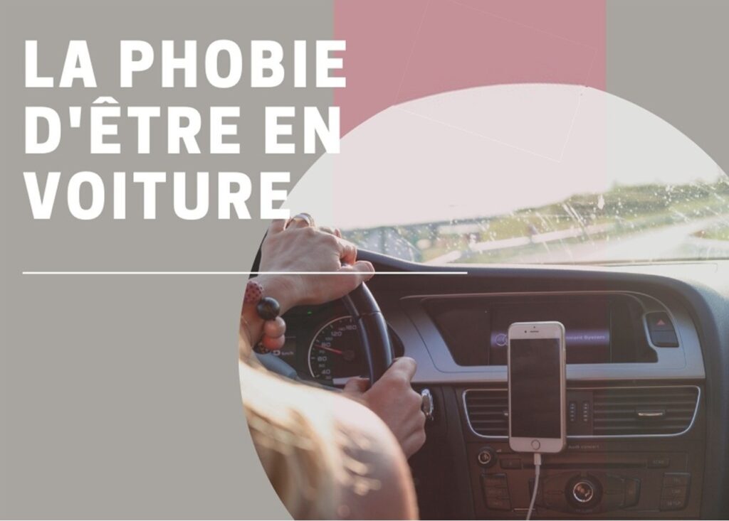 Phobie d'être en voiture